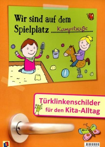 Wir sind auf dem Spielplatz - Türklinkenschilder für den Kita-Alltag